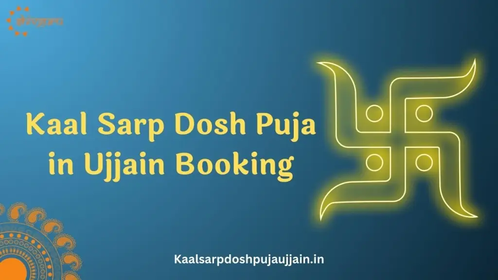 Kaal Sarp Dosh Puja in Ujjain Booking